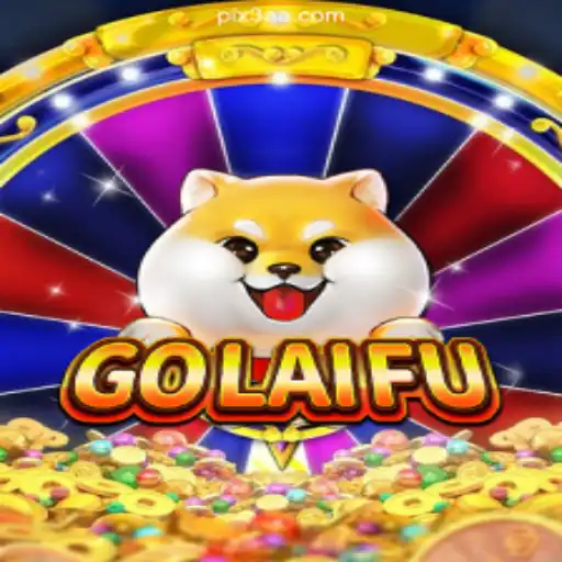 Exploring the Exciting World of GoLaiFu: The Premier Slot Game on 3AA.COM Platform-Oficial Slots Brasil #1