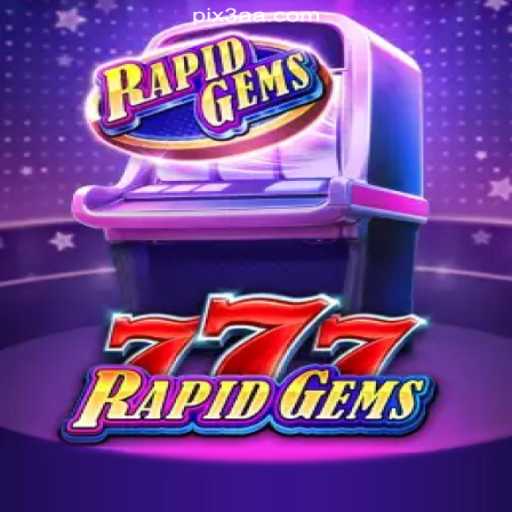 Experience the Thrill of RapidGems777: The Premier Slot Game on 3AA.COM Platform-Oficial Slots Brasil #1