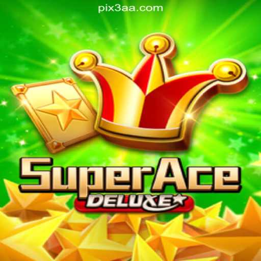 Discover the Thrills of SuperAceDeluxe on 3AA.COM Platform
